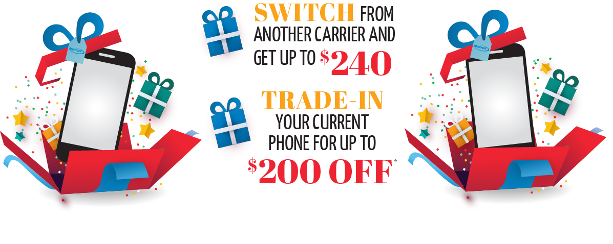 Switch from another carrier and get up to $240
