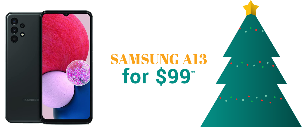 Samsung A13 for $99