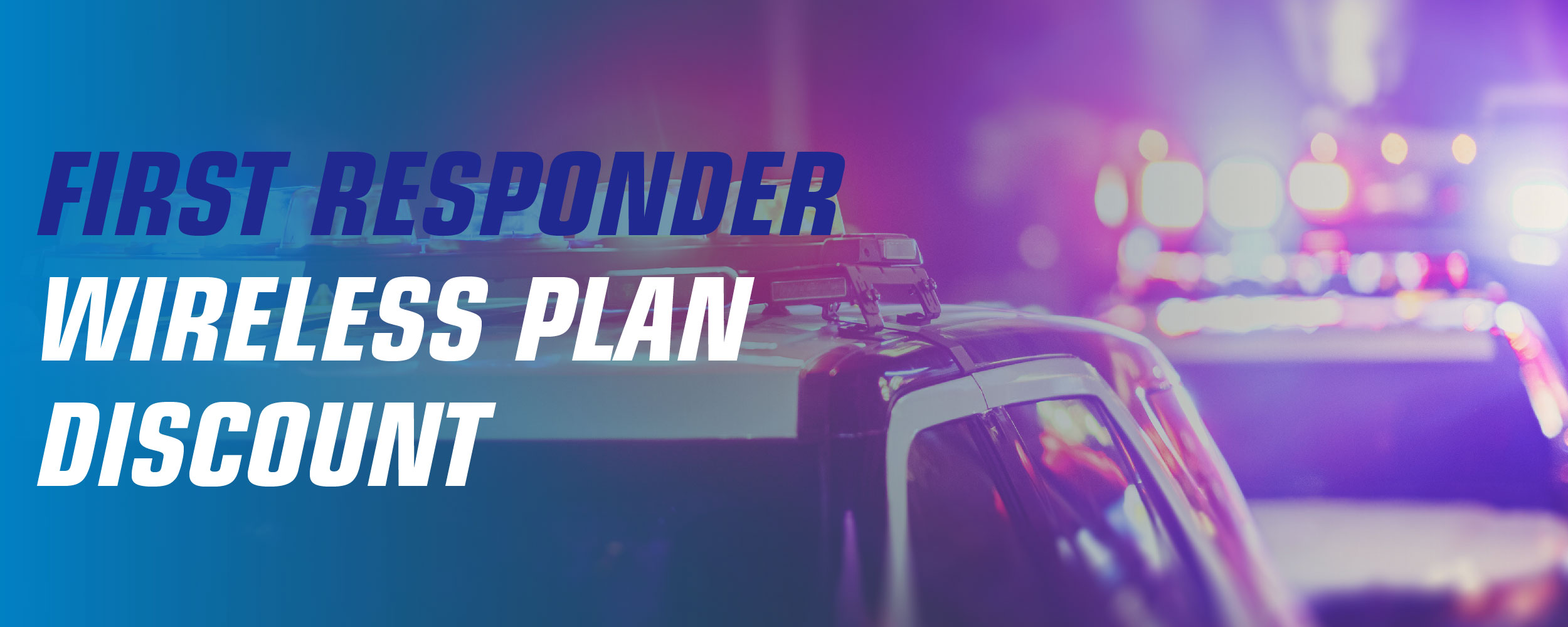 First Responder Wireless Plan Discount